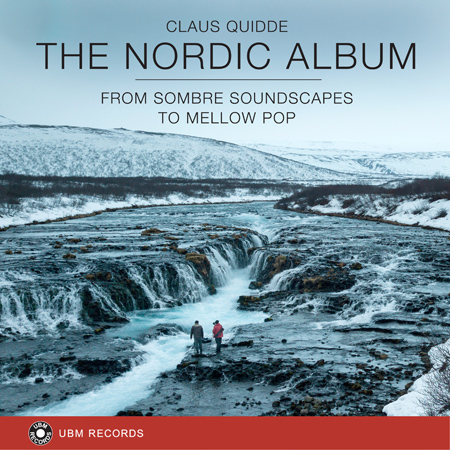 the nordic album - from sombre soundscapes to mellow pop 표지